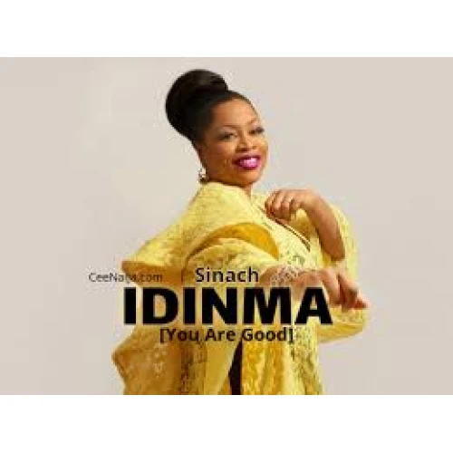 IDINMA[YOU ARE GOOD]