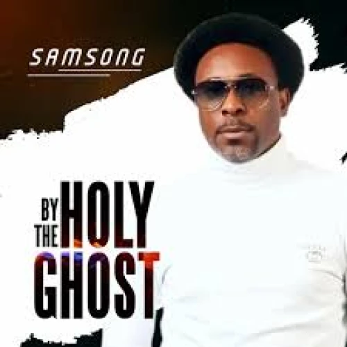 BY THE HOLY GHOST