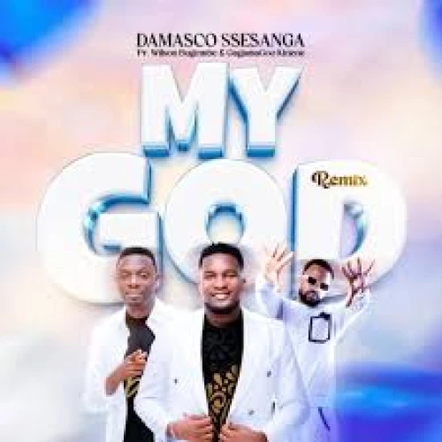 MY GOD REMIX