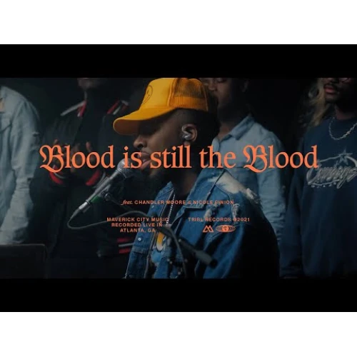 BLOOD IS STILL THE BLOOD