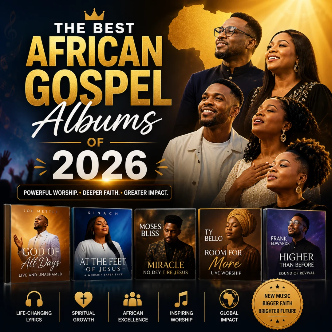 The Best African Gospel Albums of 2026